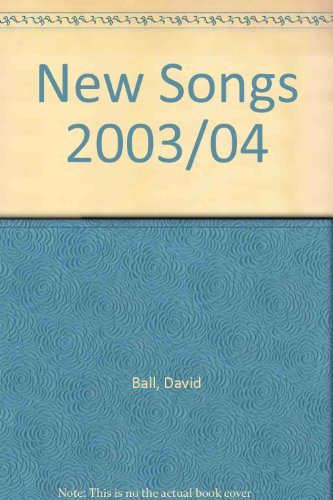 Beispielbild fr New Songs 2003/04 zum Verkauf von Reuseabook