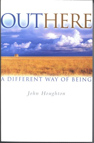 Outhere: A Differnet Way of Being (9781842911747) by Houghton, John