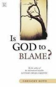 Stock image for Is God to Blame? for sale by AwesomeBooks