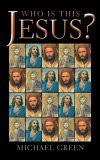 Beispielbild fr Who is This Jesus? zum Verkauf von WorldofBooks