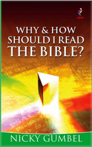 Stock image for Why and How Should I Read the Bible? for sale by Better World Books