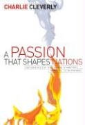 Beispielbild fr The Passion That Shapes Nations zum Verkauf von WorldofBooks