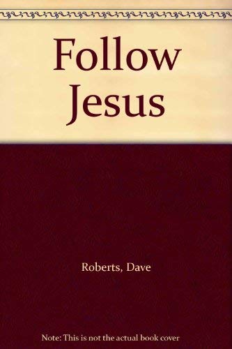 Stock image for Follow Jesus for sale by WorldofBooks