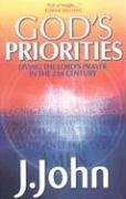 Imagen de archivo de God's Priorities: Living the Lords Prayer in the 21st Century a la venta por ThriftBooks-Atlanta