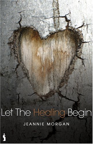 Stock image for Let the Healing Begin for sale by SecondSale