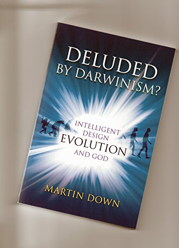 Stock image for Deluded by Darwinism? for sale by WorldofBooks