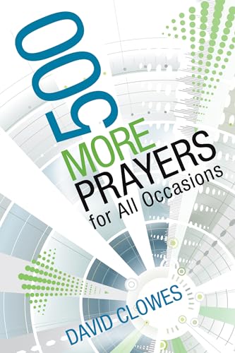Stock image for 500 More Prayers for All Occasions for sale by WorldofBooks
