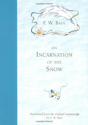 Beispielbild fr An Incarnation of the Snow zum Verkauf von Wonder Book