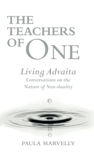 Stock image for Teachers of One: Living Advaita - Conversations with the Nature of Non-duality for sale by WorldofBooks