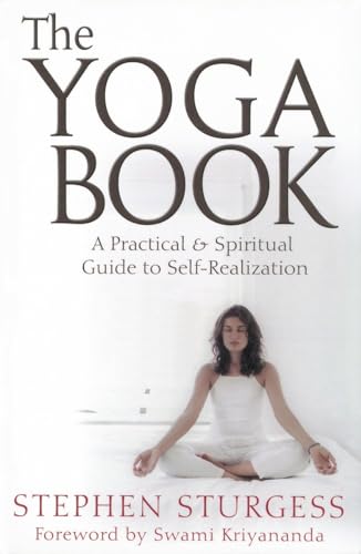 Beispielbild fr The Yoga Book: A Practical Guide to Self-Realization zum Verkauf von Wonder Book