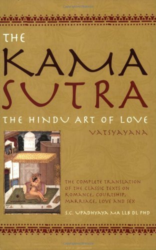 Beispielbild fr The Kama Sutra: The Hindu Art of Love - A Complete Translation from the Original Sanskrit zum Verkauf von WorldofBooks