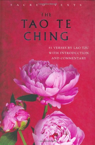 Beispielbild fr The Tao Te Ching (Sacred Text Series) (Sacred Texts S.) zum Verkauf von WorldofBooks