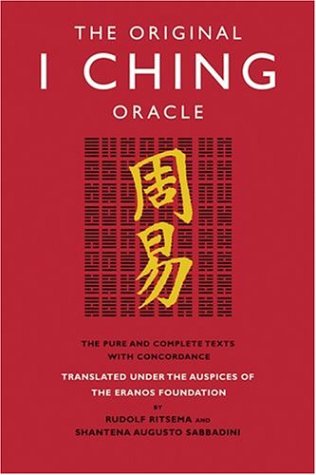 Stock image for The Original I Ching Oracle: The Pure and Complete Texts with Concordance for sale by Goodwill Books