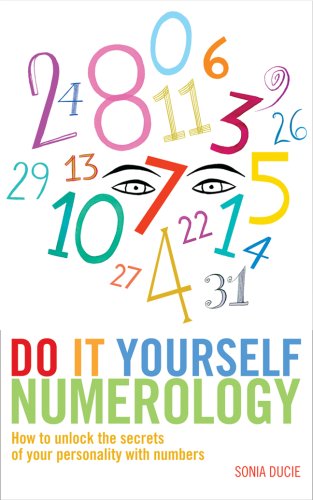 9781842931349: Do It Yourself Numerology: How to Unlock the Secrets of Your Personality with Numbers