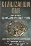 9781842931370: Civilization One: The World is Not As You Thought it Was