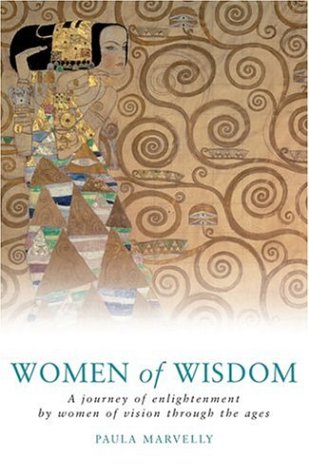 9781842931622: Women of Wisdom : A Journey of Enlightenment by Women of Vision Through the Ages
