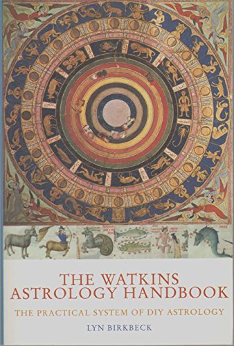 Beispielbild fr The Watkins Astrology Handbook: The Practical System of DIY Astrology zum Verkauf von Book Deals