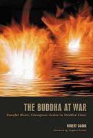 Imagen de archivo de The Buddha at War a la venta por Goldstone Books