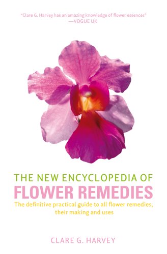 Imagen de archivo de The New Encyclopedia of Flower Remedies: The Definitive Practical Guide to all Flower Remedies, their making and uses a la venta por WorldofBooks