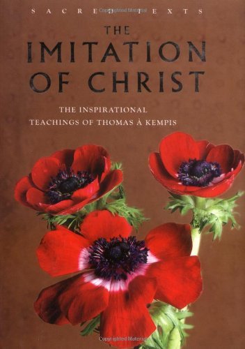 Beispielbild fr Sacred Texts: the Imitation of Christ zum Verkauf von WorldofBooks