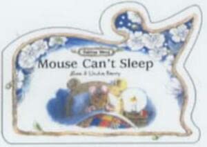 Beispielbild fr Mouse Can't Sleep (Oaktree Wood S.) zum Verkauf von WorldofBooks