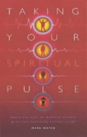 Beispielbild fr Taking Your Spiritual Pulse zum Verkauf von WorldofBooks