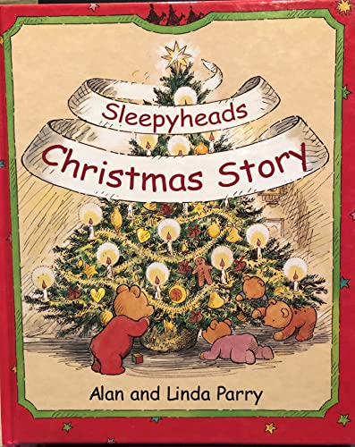Stock image for Sleepyheads Christmas Story for sale by Better World Books Ltd