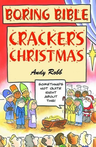 Beispielbild fr Boring Bible Series 3: Christmas Crackers: zum Verkauf von WorldofBooks