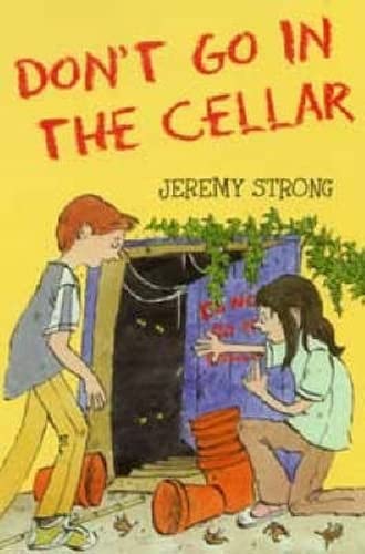 Stock image for Don't Go in the Cellar for sale by WorldofBooks
