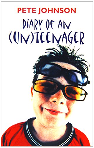 Imagen de archivo de Diary of an (Un)Teenager a la venta por ThriftBooks-Atlanta