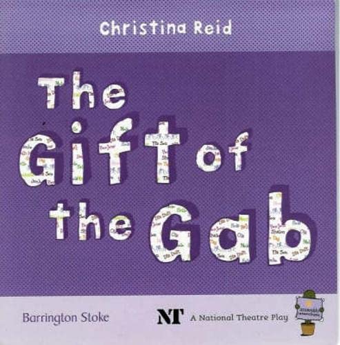 The Gift of the Gab (9781842991688) by Christina Reid