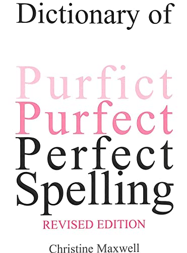 Beispielbild fr Dictionary of Perfect Spelling zum Verkauf von WorldofBooks