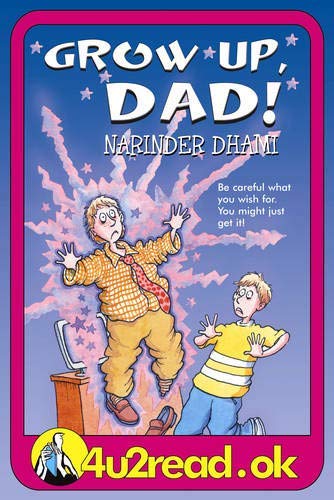 Stock image for Grow Up, Dad! for sale by WorldofBooks