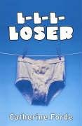 Imagen de archivo de L-L-L-Loser a la venta por AwesomeBooks