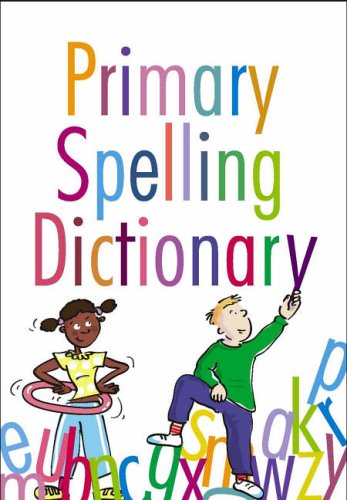 Stock image for Primary Spelling Dictionary for sale by ThriftBooks-Atlanta