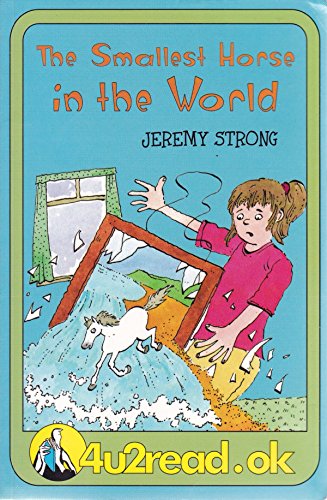 4u2read.ok The Smallest Horse in the World (9781842994115) by Jeremy Strong