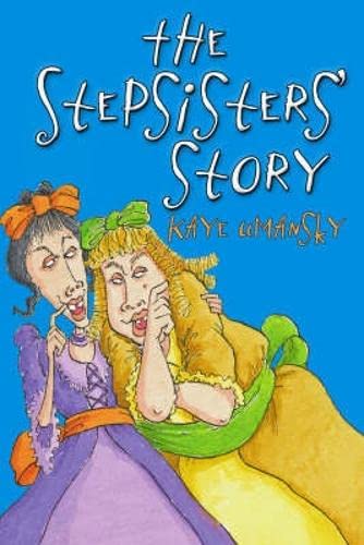 Beispielbild fr The Stepsisters' Story zum Verkauf von WorldofBooks