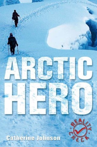 Beispielbild fr Arctic Hero zum Verkauf von WorldofBooks