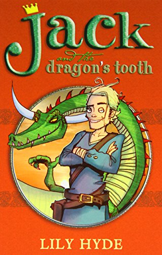 Stock image for Jack and the Dragons Tooth (Reloaded) for sale by AwesomeBooks