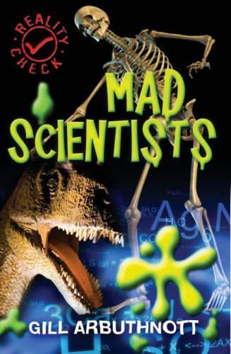 Beispielbild fr Mad Scientists (Reality Check) zum Verkauf von WorldofBooks