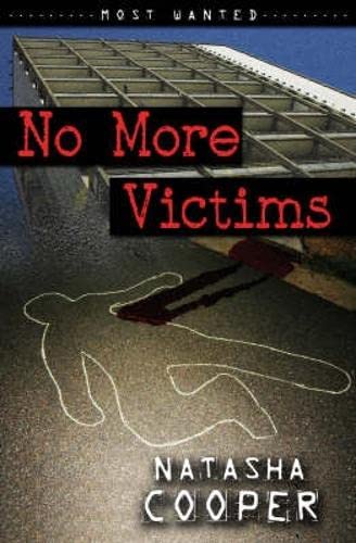 No More Victims (Most Wanted) (9781842995563) by Natasha Cooper