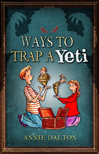 Ways to Trap a Yeti (9781842997611) by Annie Dalton