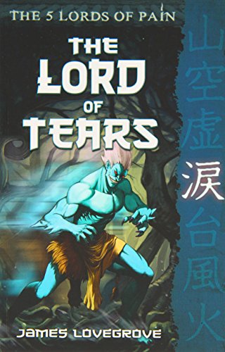Lord of Tears: 5 Lords of Pain (9781842998151) by Lovegrove, James