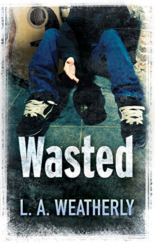 9781842998182: Wasted. Lee Weatherly