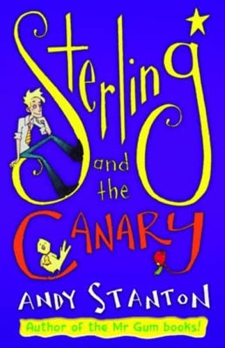 Stock image for Sterling and the Canary for sale by AwesomeBooks