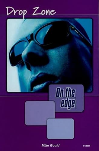 9781843033882: On the edge: Level A Set 1 Book 5 Drop Zone
