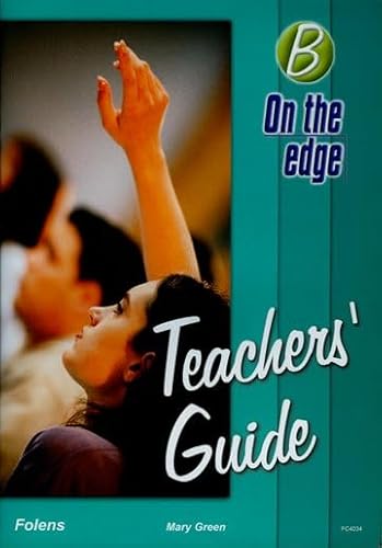 On the Edge: Level B Set 1 - Teacher Book (9781843034032) by Green, Mary