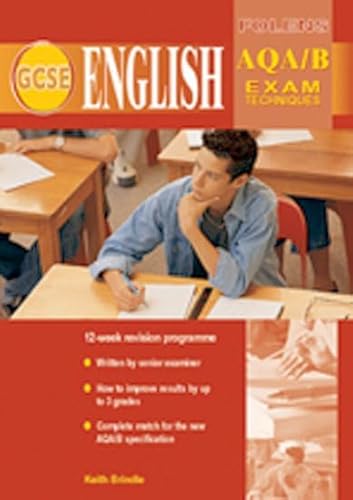 Beispielbild fr GCSE English Exam Techniques: AQA/B Student Book (GCSE Exams and Coursework) zum Verkauf von WorldofBooks