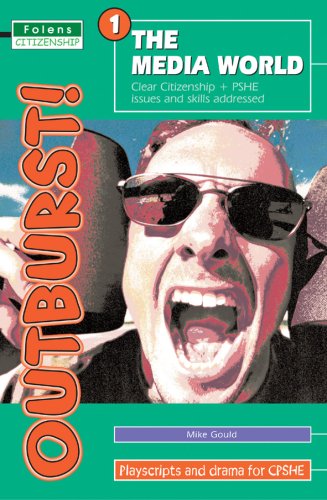 The Media World (Outburst!) (9781843035329) by Gould, Mike