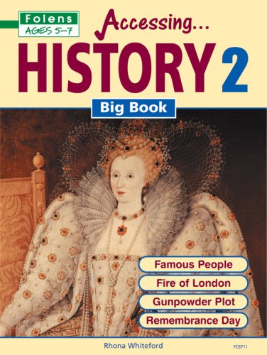 History: Big Book Bk. 2 (Primary Accessing) (9781843036715) by Rhona Whiteford